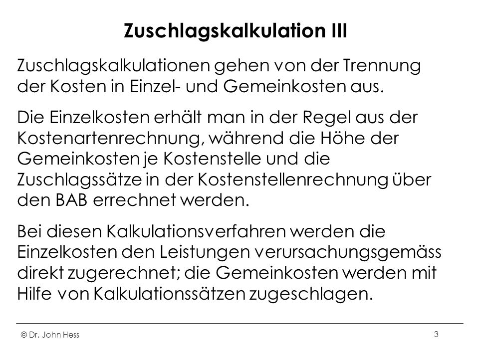 Zuschlagskalkulation III