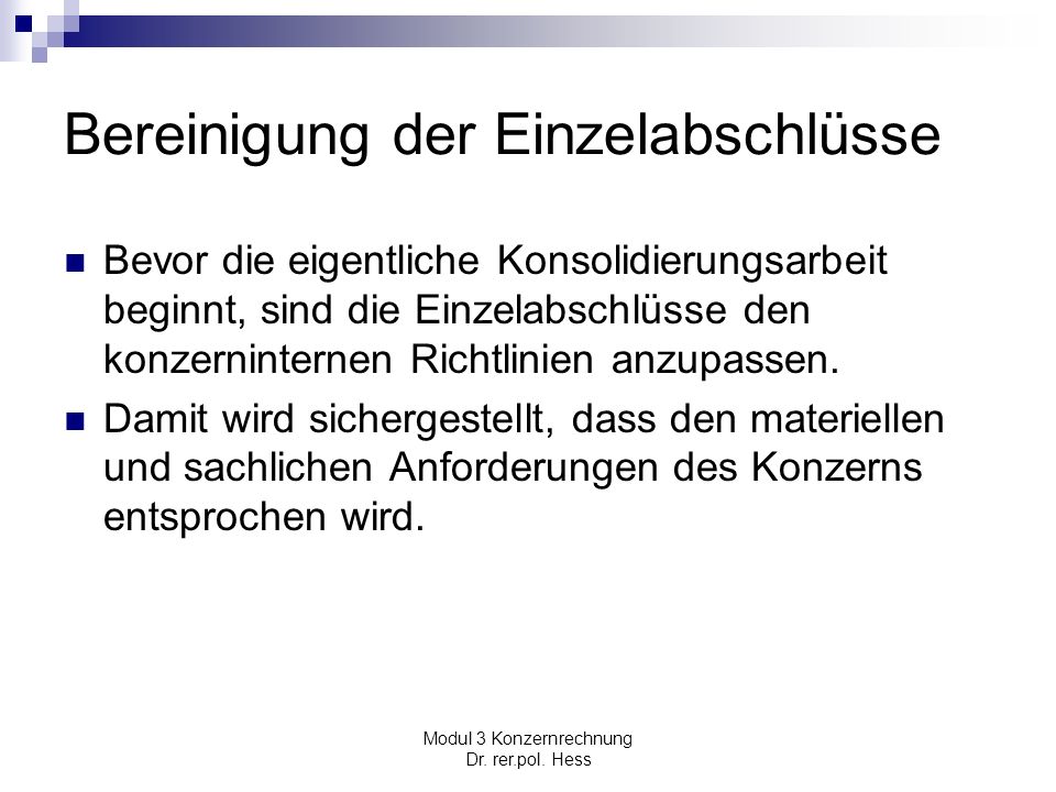 Bereinigung der Einzelabschlüsse