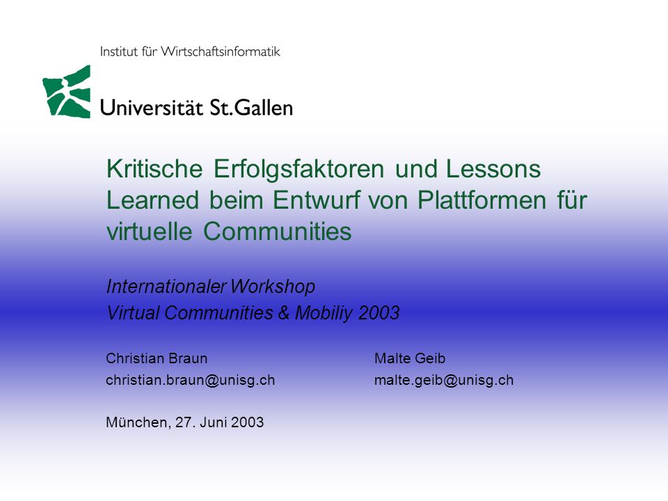 Kritische Erfolgsfaktoren und Lessons Learned beim Entwurf von Plattformen für virtuelle Communities
