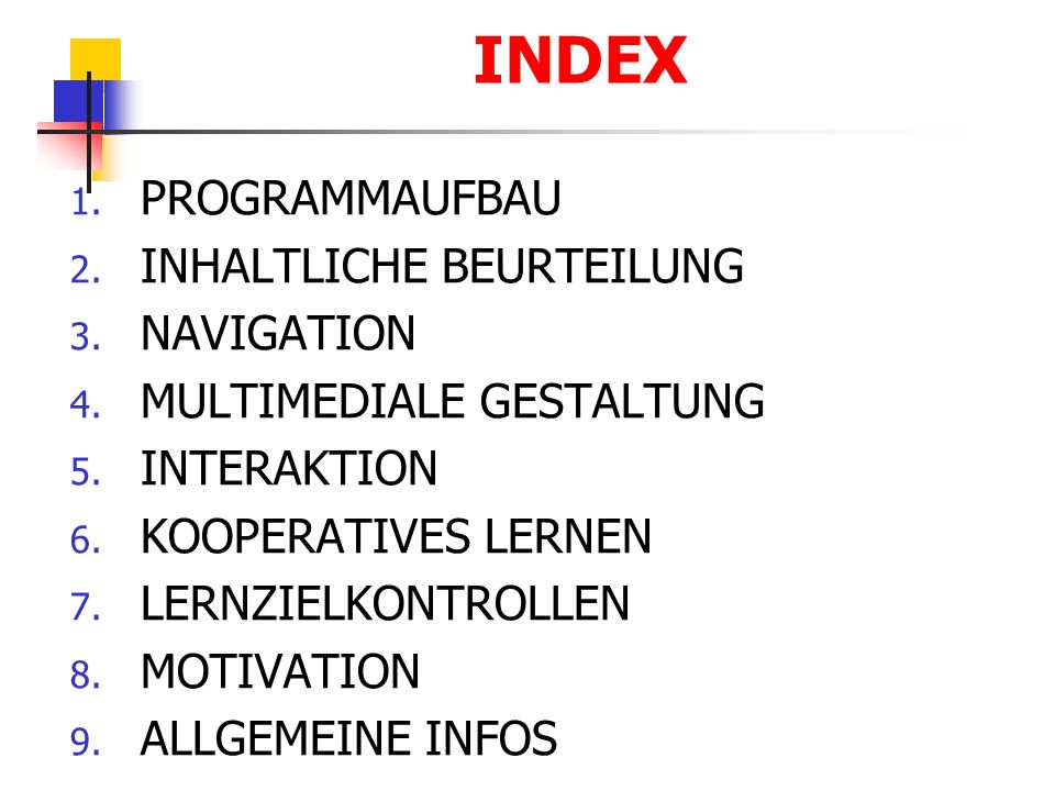 INDEX PROGRAMMAUFBAU INHALTLICHE BEURTEILUNG NAVIGATION