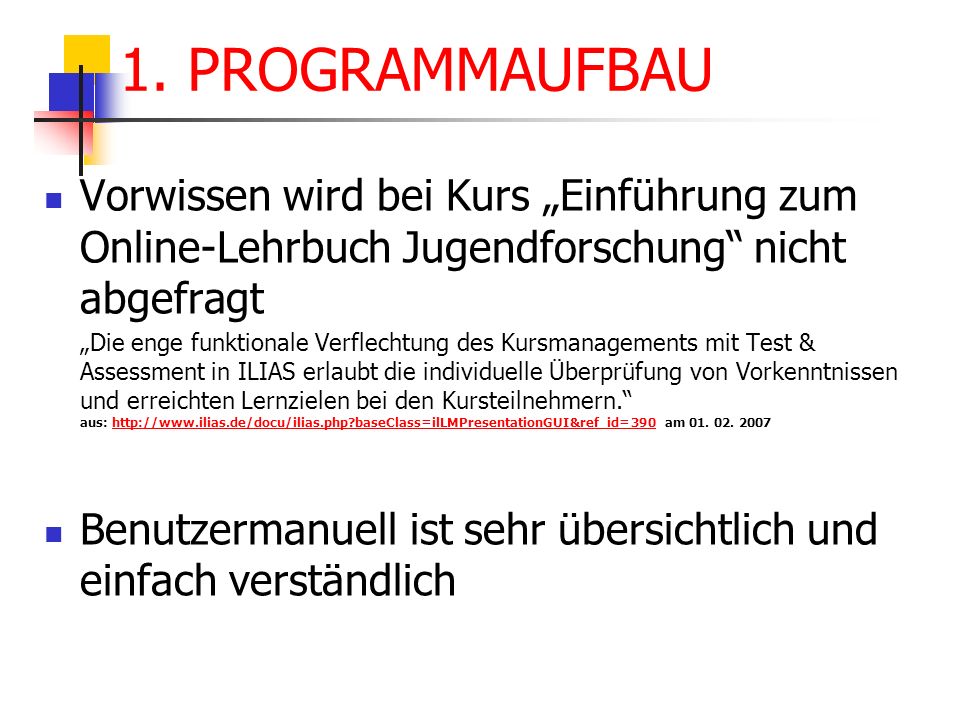 1. PROGRAMMAUFBAU Vorwissen wird bei Kurs „Einführung zum Online-Lehrbuch Jugendforschung nicht abgefragt.