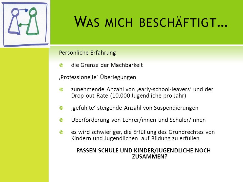 PASSEN SCHULE UND KINDER/JUGENDLICHE NOCH ZUSAMMEN