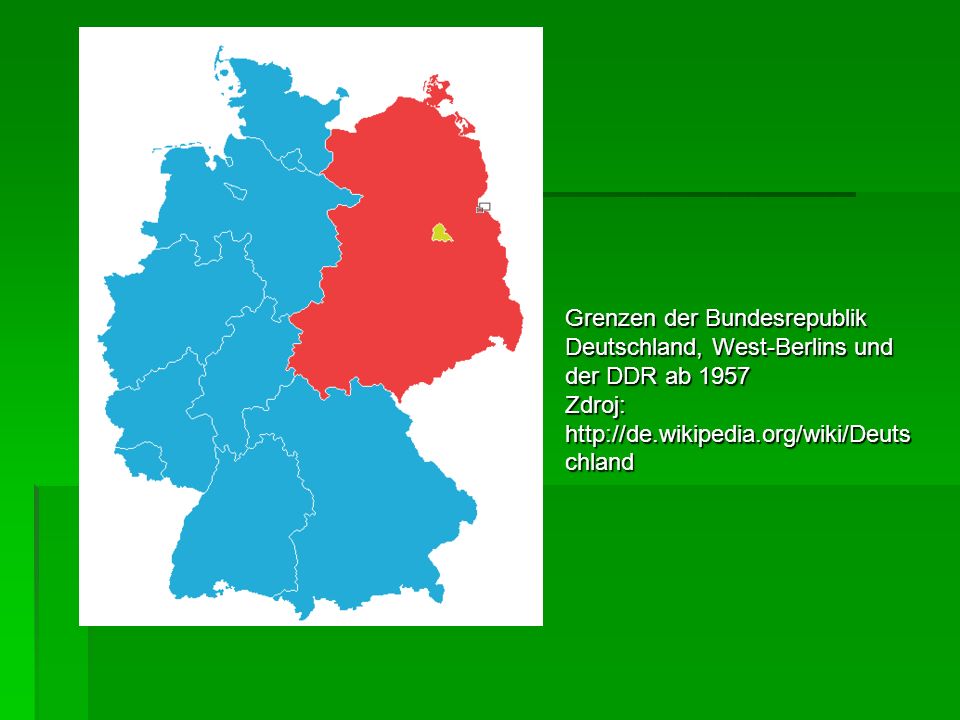 Grenzen der Bundesrepublik Deutschland, West-Berlins und der DDR ab 1957