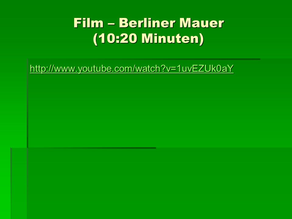 Film – Berliner Mauer (10:20 Minuten)
