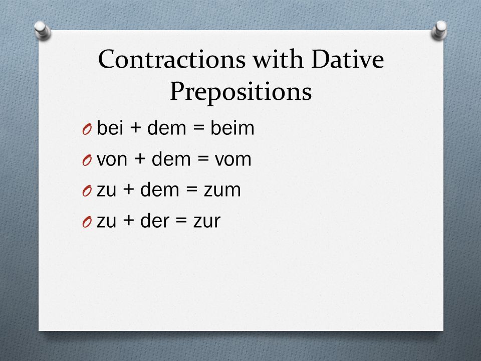 Contractions with Dative Prepositions