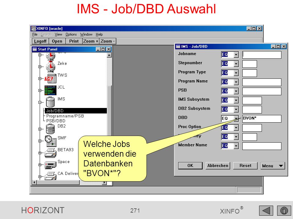 IMS - Job/DBD Auswahl Welche Jobs verwenden die Datenbanken BVON*
