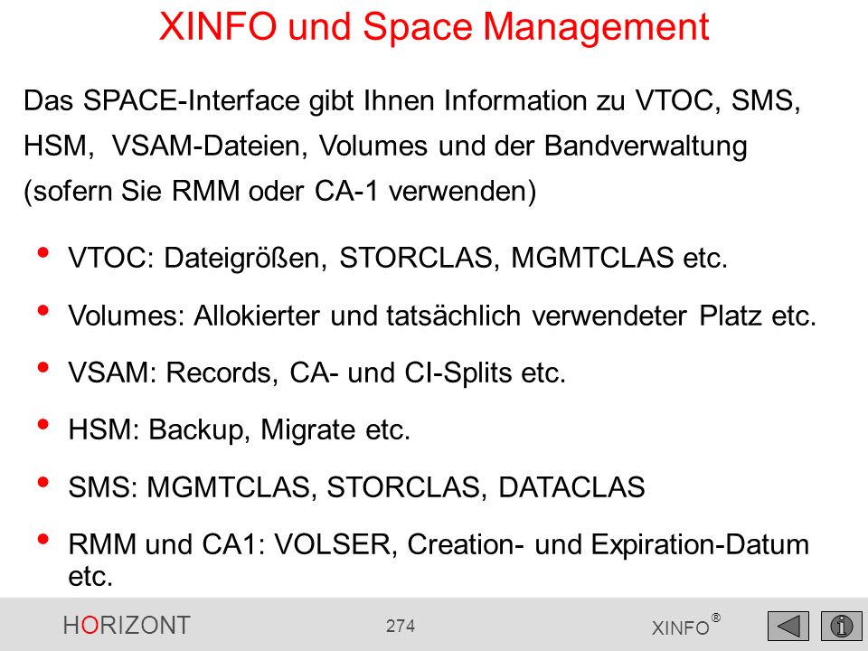 XINFO und Space Management