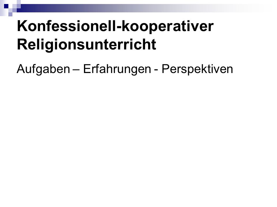 Konfessionell-kooperativer Religionsunterricht