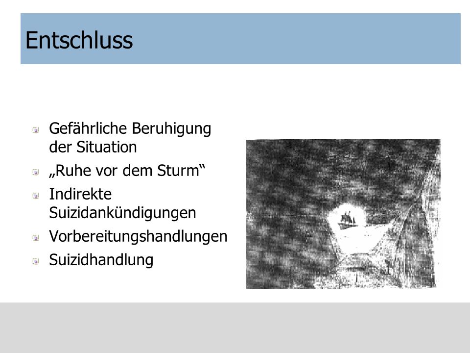 Entschluss Gefährliche Beruhigung der Situation „Ruhe vor dem Sturm