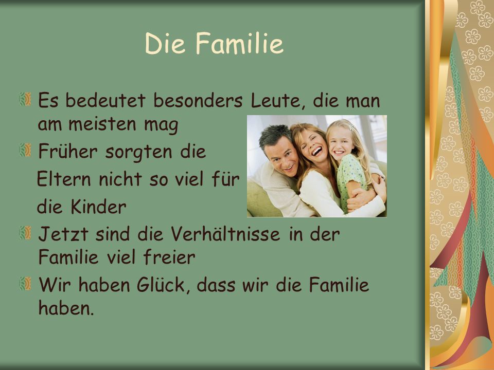 Die Familie Es bedeutet besonders Leute, die man am meisten mag
