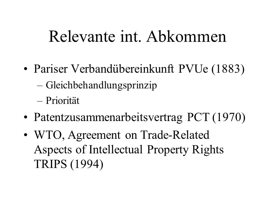 Relevante int. Abkommen