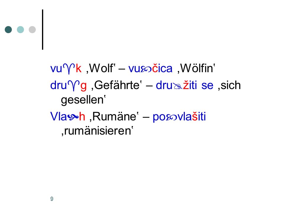 vuk ,Wolf‛ – vučica ,Wölfin‛
