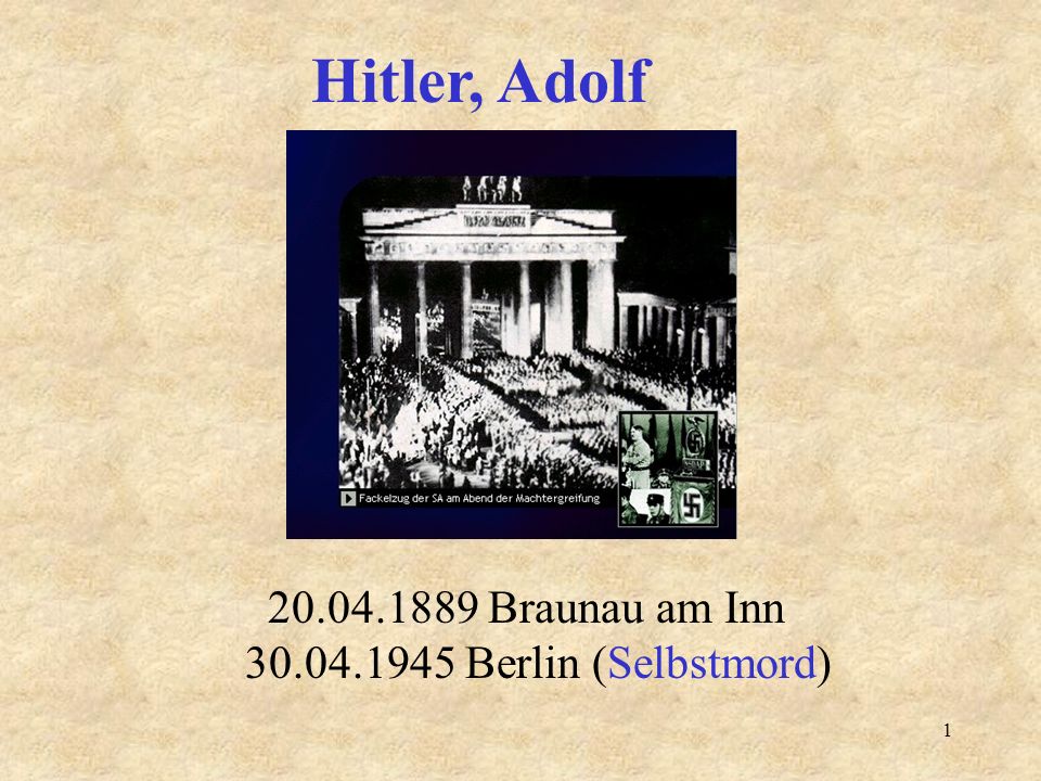 Hitler, Adolf Braunau am Inn Berlin (Selbstmord)