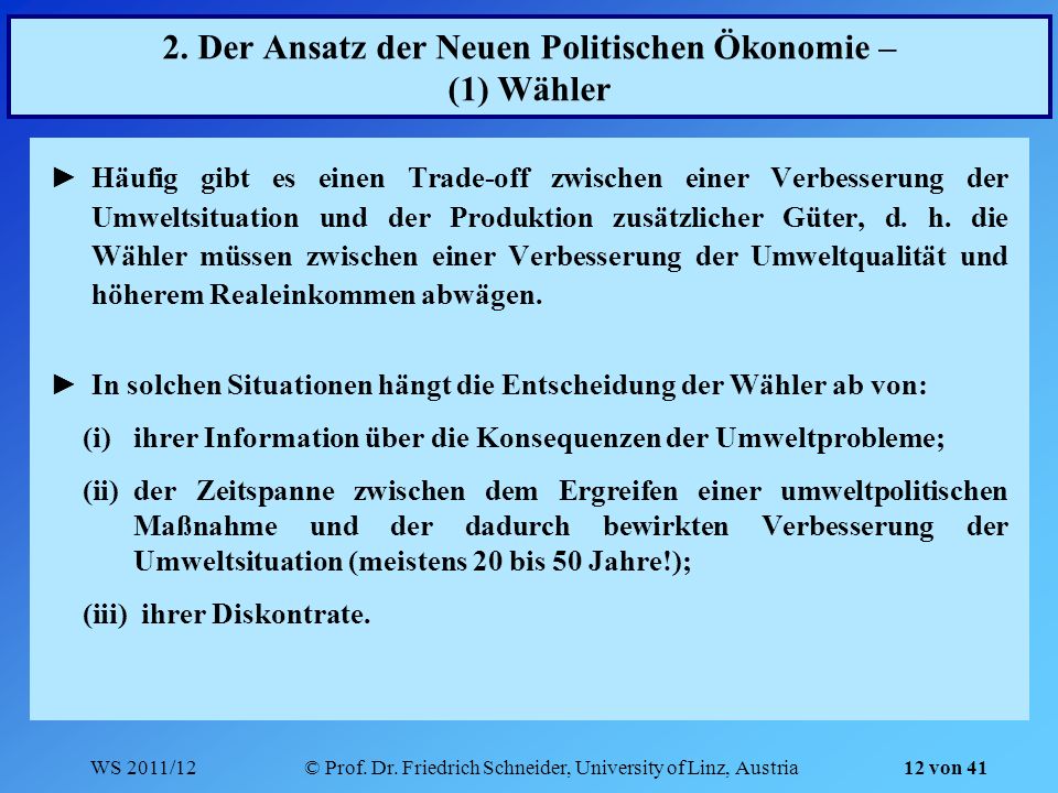 2. Der Ansatz der Neuen Politischen Ökonomie – (1) Wähler