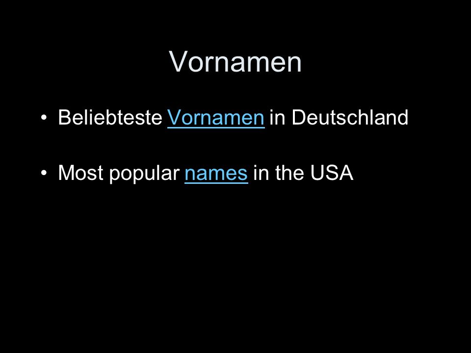 Vornamen Beliebteste Vornamen in Deutschland