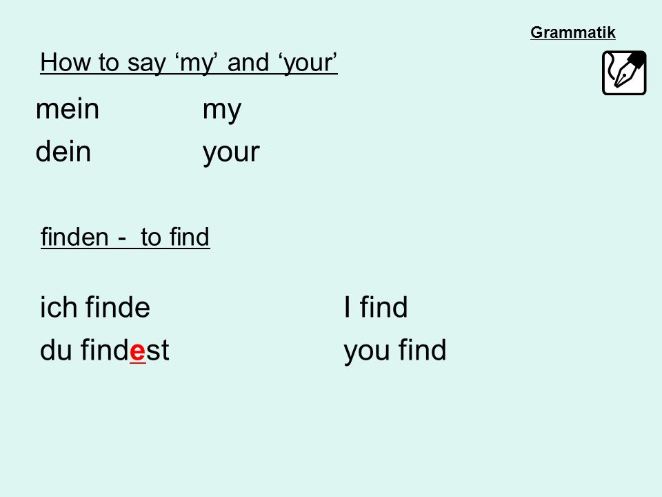 How to say ‘my’ and ‘your’