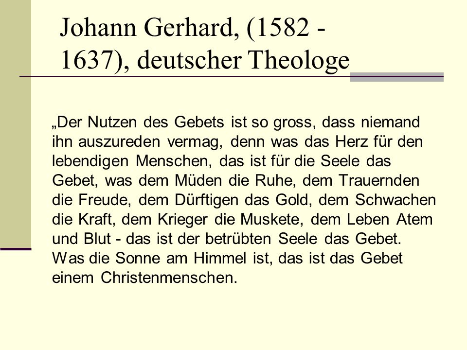 Johann Gerhard, ( ), deutscher Theologe