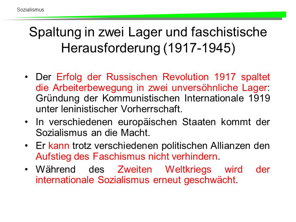 Spaltung in zwei Lager und faschistische Herausforderung ( )