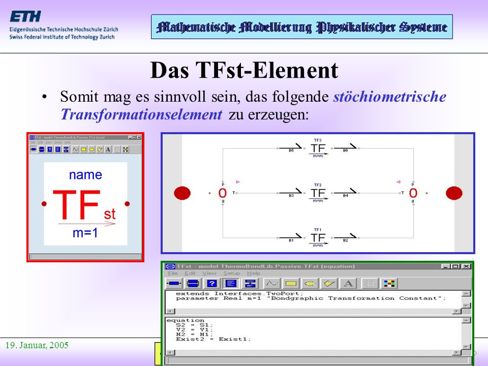Das TFst-Element Somit mag es sinnvoll sein, das folgende stöchiometrische Transformationselement zu erzeugen: