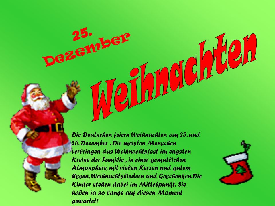 Weihnachten 25. Dezember.