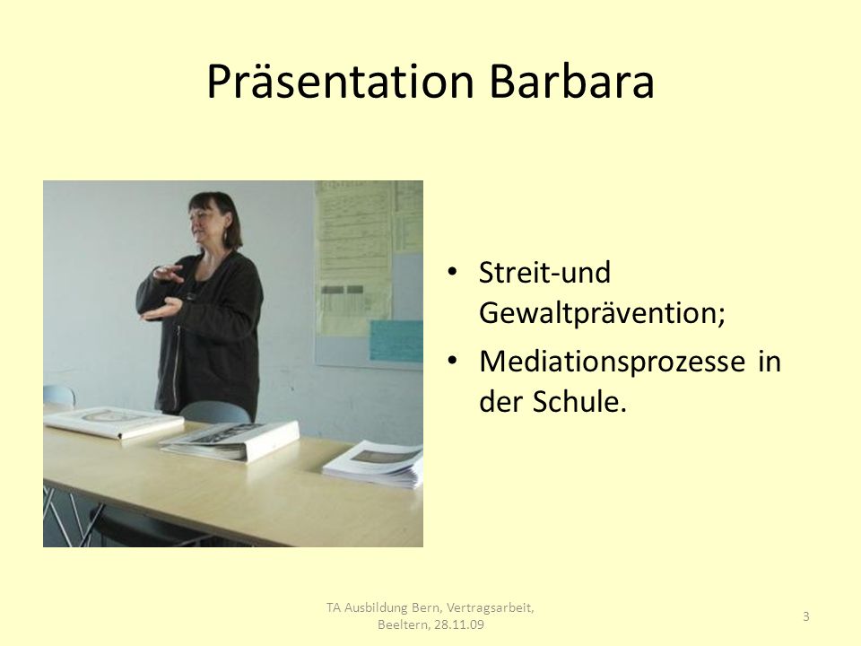 TA Ausbildung Bern, Vertragsarbeit, Beeltern,