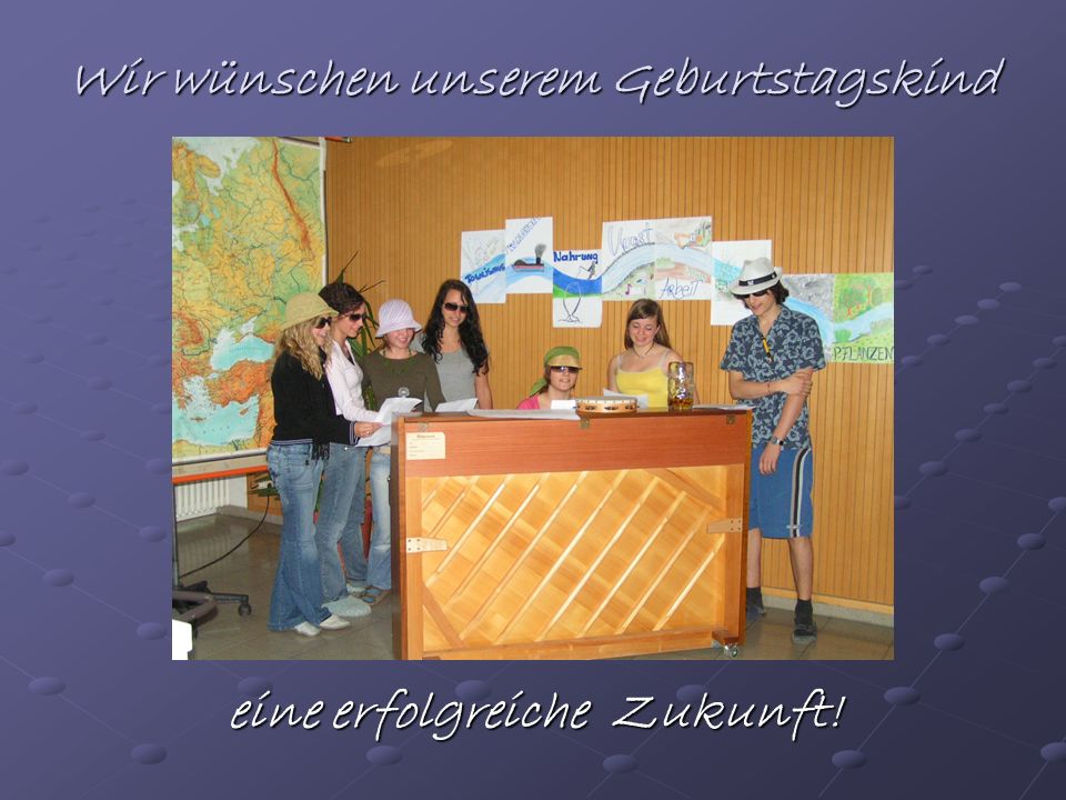 Wir wünschen unserem Geburtstagskind