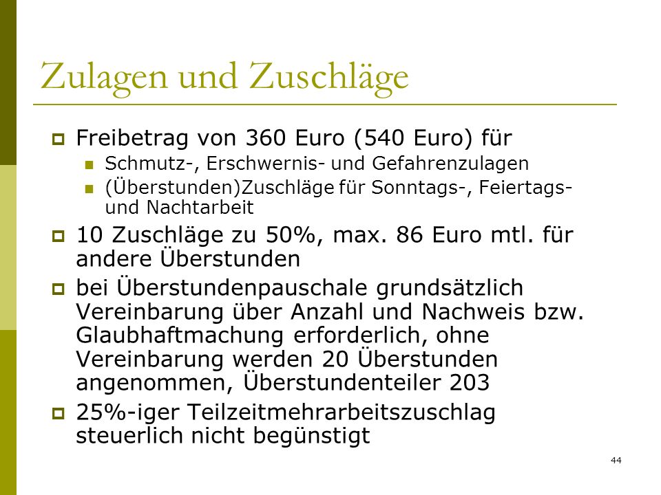 Zulagen und Zuschläge Freibetrag von 360 Euro (540 Euro) für