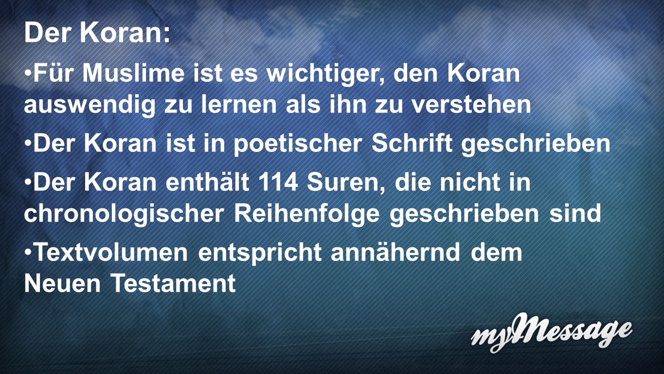 Koran 2d Der Koran: Für Muslime ist es wichtiger, den Koran auswendig zu lernen als ihn zu verstehen.