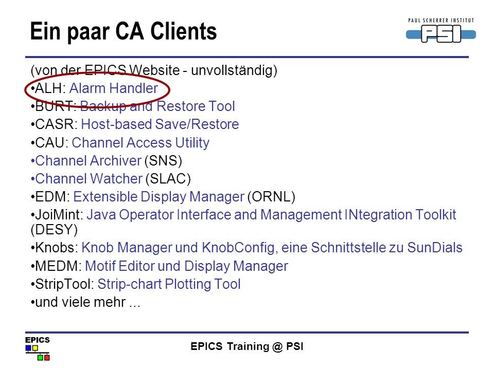 Ein paar CA Clients (von der EPICS Website - unvollständig)