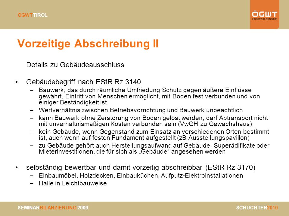 Vorzeitige Abschreibung II