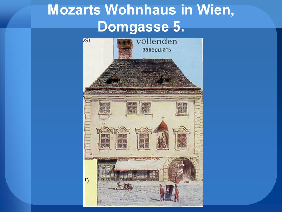 Mozarts Wohnhaus in Wien, Domgasse 5.