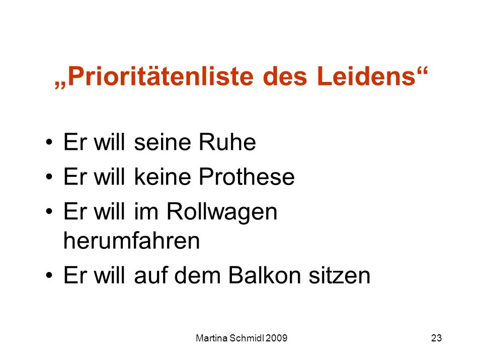 „Prioritätenliste des Leidens
