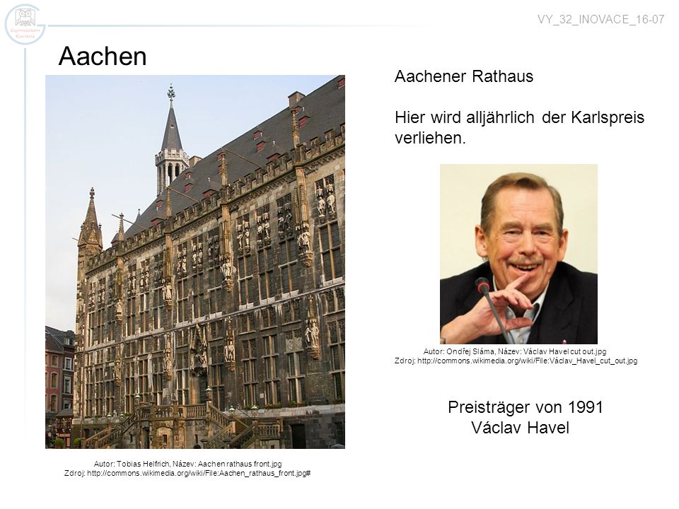 Aachen Aachener Rathaus Hier wird alljährlich der Karlspreis