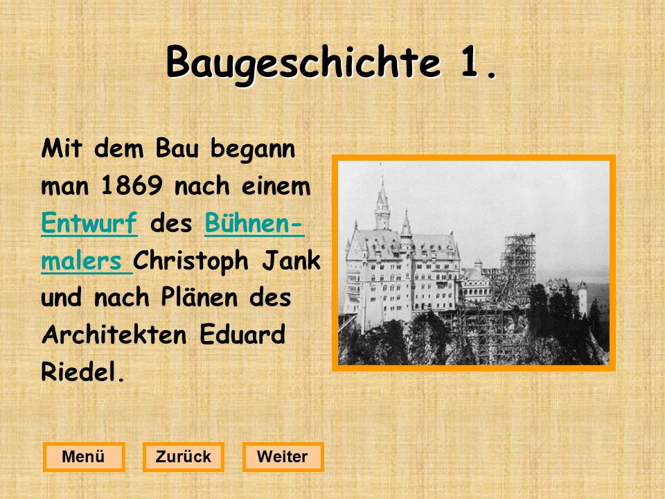 Baugeschichte 1. Mit dem Bau begann man 1869 nach einem