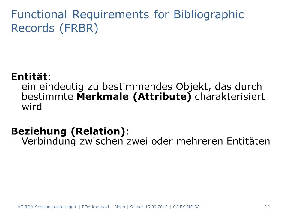 Functional Requirements for Bibliographic Records (FRBR)