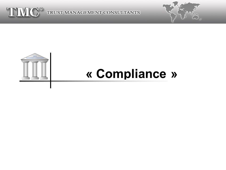 « Compliance »