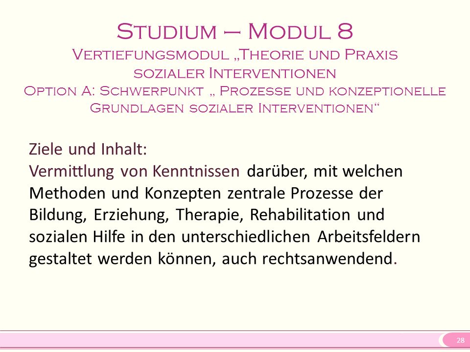 Studium – Modul 8 Vertiefungsmodul „Theorie und Praxis sozialer Interventionen