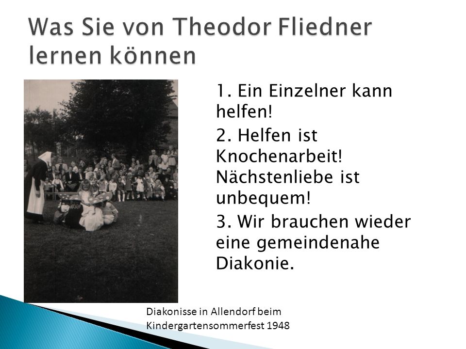 Was Sie von Theodor Fliedner lernen können