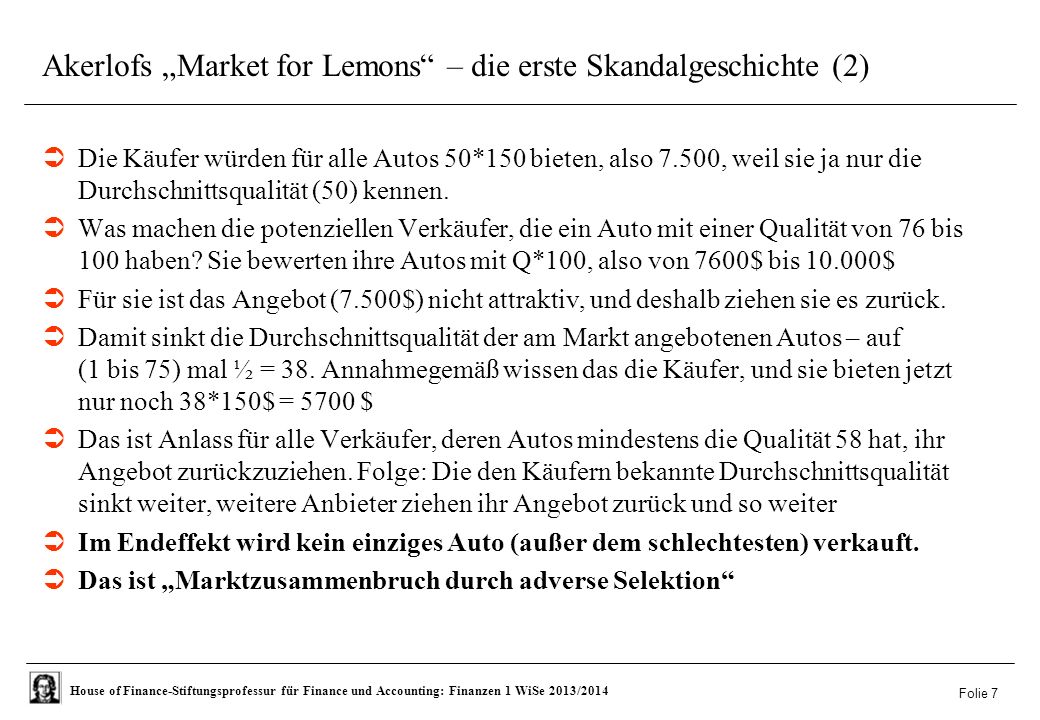 Akerlofs „Market for Lemons – die erste Skandalgeschichte (2)