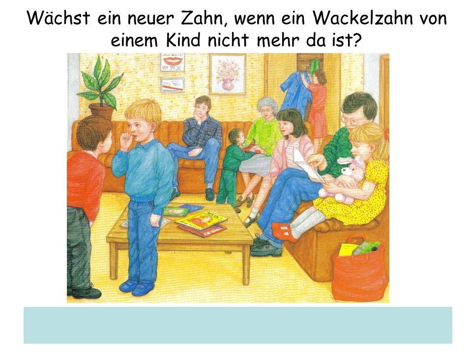 Wächst ein neuer Zahn, wenn ein Wackelzahn von einem Kind nicht mehr da ist