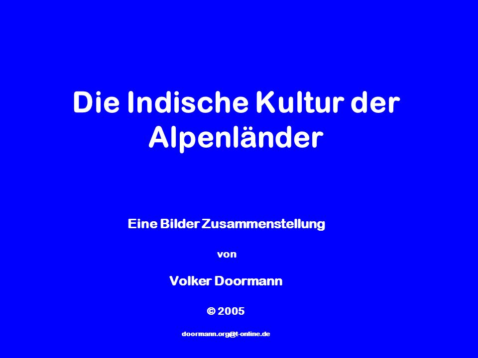 Die Indische Kultur der Alpenländer