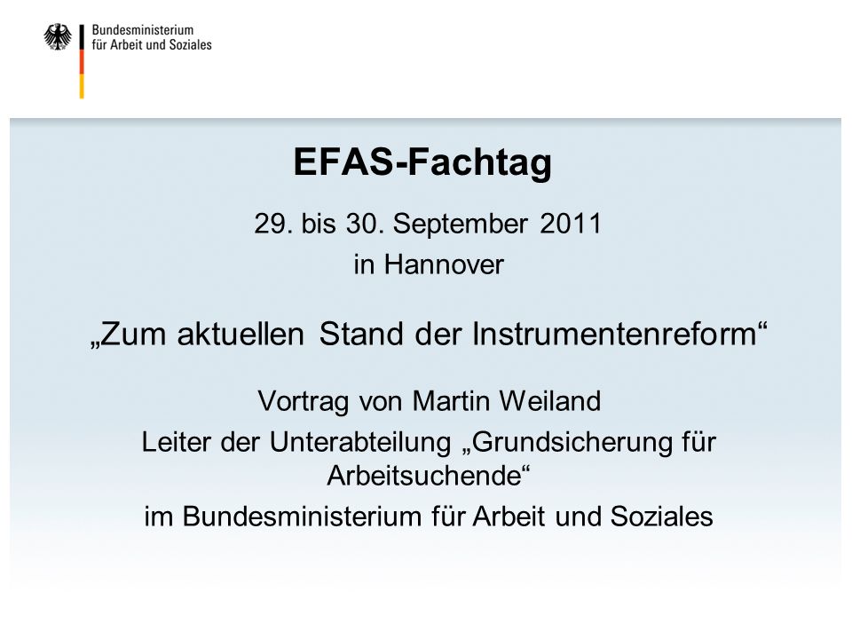 EFAS-Fachtag „Zum aktuellen Stand der Instrumentenreform