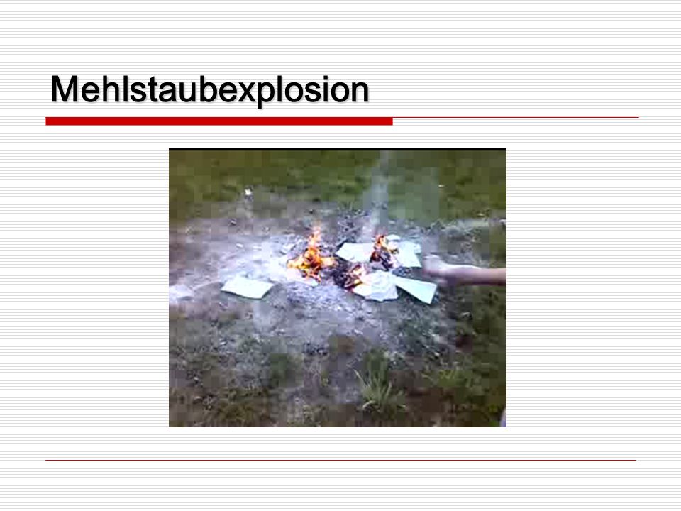 Mehlstaubexplosion