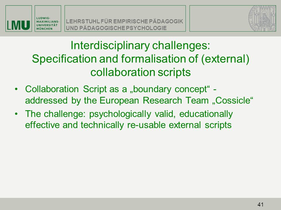 Interdisciplinary challenges: Specification and formalisation of (external) collaboration scripts