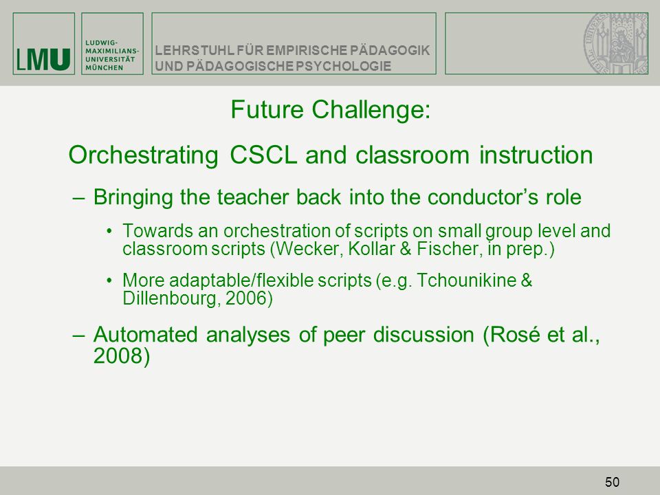 Future Challenge: Orchestrating CSCL and classroom instruction